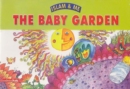 Image for The Baby Garden : Islam &amp; Me