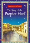 Image for The Story of the Prophet Hud : Timeless Quran Stories