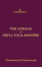 Image for The Lineage of Kriya Yoga