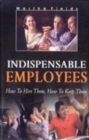 Image for Indispensable Employees