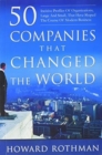 Image for 50 Companies That Changed The World