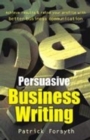 Image for Persuasive Business Writing