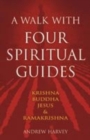 Image for A Walk with Four Spiritual Guides