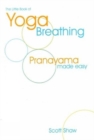 Image for The Little Book of Yoga Breathing