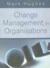 Image for Change Management in Organisations