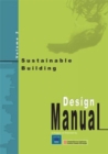 Image for Sustainable Building: Pt. 1 &amp; 2 : Design Manual