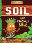 Image for Know All About Soil : The Precious Earth!