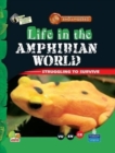 Image for Life in the Amphibian World: Key stage 2