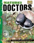 Image for Nature&#39;s Doctors: Key stage 2