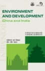 Image for Environment and Development: China and India