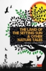 Image for The Land of the Setting Sun &amp; Other Nature Tales