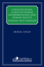Image for Constitutions, Constitutional Interpretation and Human Rights