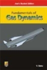 Image for Fundamentals of Gas Dynamics