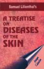 Image for Treatise on Diseases of the Skin : Antique Collection
