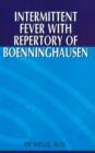 Image for Intermittent fever with repertory of Boenninghausen