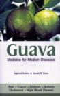 Image for Guava : Medicine for Modern Diseases