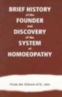 Image for Brief History of the Founder and Discovery of the System of Homoeopathy