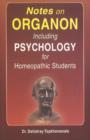 Image for Notes on Organon Including Psychology for Homeopathic Students