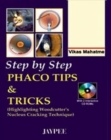 Image for Step by Step Phaco Tips and Tricks ( Highlighting Wood Cutter*S