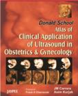 Image for Donald School Atlas of Clinical Application of Ultrasound in Obstetrics &amp; Gynecology