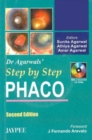 Image for DR AGARWAL S STEP BY STEP PHACO
