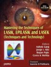Image for Mastering the Techniques of Lasik, Epilasik and Lasek