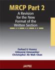 Image for MRCP Part 2 : A Revision for the New Format of the Written Section