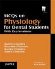 Image for MCQS on Physiology for Dental Students with Explanations,2007
