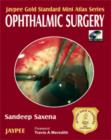 Image for Jaypee Gold Standard Mini Atlas Series: Ophthalmic Surgery