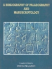 Image for Bibliography of Paleography and Manuscriptology