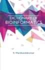 Image for Dictionary of Bioinformatics