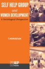 Image for self help group and women development - A Sociological perspective
