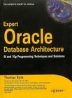 Image for Expert Oracle Database Architecture 9I &amp; 10G Programming