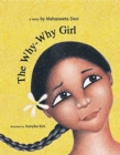 Image for The why-why girl
