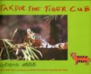 Image for Takdir the Tiger Cub