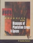 Image for Advances in the Diseases of Plantation Crops and Spices