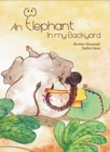 Image for An elephant in my backyard
