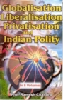 Image for Globalisation, Liberalisation, Privatisation and Indian Polity