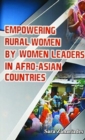 Image for Empowering Rural Women by Women Leaders in Afro Asian Countries