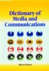 Image for Dictionary of Media of Communications