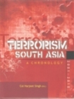 Image for Terrorism in South Asia : A Chronology 2001-2010