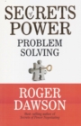 Image for Secrets of Power Problem Solving