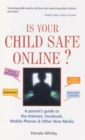 Image for Is Your Child Safe Online