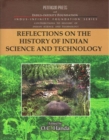 Image for Reflections on the History of Indian Science and Technology