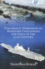 Image for Diplomatic Dimension of Maritime Challenges for India in the 21st Century