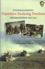 Image for Understanding Operation Enduring Freedom : Afghanistan 2001-2014