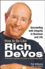 Image for How to be Like Rich DeVos