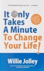 Image for It Only Takes A Minute to Change Your Life