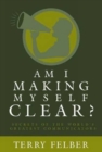 Image for Am I Making Myself Clear?