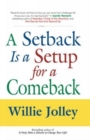 Image for A Setback is a Setup for a Comeback